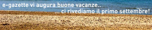 Buone vacanze da e-gazette