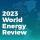 world-energy-review
